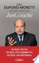 Juré, craché