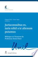 Livre Jurisconsultus es, iuris nihil a te alienum putamus
