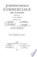 Jurisprudence commerciale des Flandres et des tribunaux de commerce belges