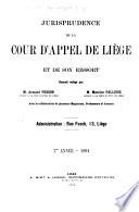 Jurisprudence de la Cour d'appel de Liège et de son ressort