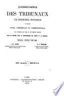 Jurisprudence des tribunaux de première instance
