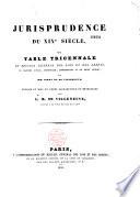 Jurisprudence du XIXme siècle, ou Table tricennale du Recueil Général des lois et des arrêts en matière civile, criminelle, commerciale et de droit public