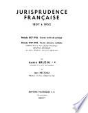 Jurisprudence française, 1807 à 1952