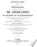 Jurisprudence generale ; Repertoire methodique et alphabetique de legislation de doctrine et de jurisprudence en matiere de droit civil, commercial, criminel, administratif, de droit des gens et de droit public