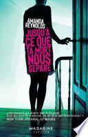 Jusqu'à ce que ta mort nous sépare