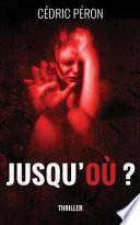 Jusqu'ou ?