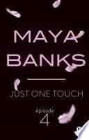 Just One Touch - Episode 4