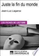 Juste la fin du monde de Jean-Luc Lagarce