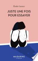 Juste une fois pour essayer
