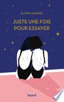 Juste une fois pour essayer