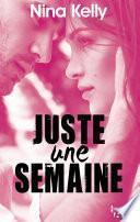 Juste une semaine