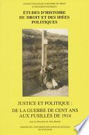 Justice et politique : de la guerre de Cent Ans aux fusillés de 1914