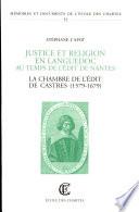Justice et religion en Languedoc au temps de l'Edit de Nantes