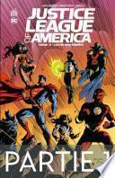 Justice League of America - La fin des temps - 1ère partie