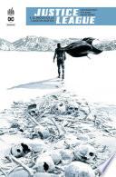 Justice League Rebirth - Tome 6 - Le procès de la Ligue de Justice