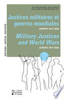 Justices militaires et guerres mondiales