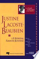 Justine Lacoste-Beaubien et l'Hôpital Sainte-Justine