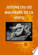 JUSTINE OU LES MALHEURS DE LA VERTU