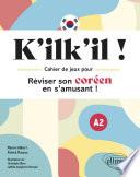 K'ilk'il ! Réviser son coréen en s'amusant !