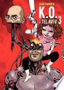 K.O. à Tel Aviv - Tome 3