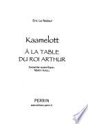 Kaamelott: À la table du roi Arthur