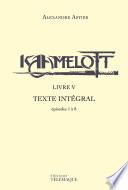 Kaamelott - livre V - Texte intégral - épisodes 1à 8