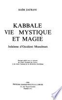 Kabbale, vie mystique et magie