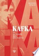 Kafka, le temps des décisions - Tome 1