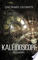 Kaléidoscope