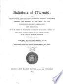 Kalendars of Gwynedd; Or, Chronological Lists of Lords-lieutenant, Custodes Rotulorum, Sheriffs and Knights of the Shire for the Counties of Anglesey, Caernarvon and Merioneth ...