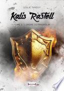Kalis Rastell - Tome 3