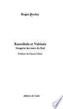 Kannibals et vahinés