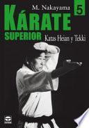 Livre KÁRATE SUPERIOR 5. KATAS HEIAN Y TEKKI