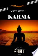 Karma : suivi de trois conférences sur le Dharma [édition intégrale revue et mise à jour]