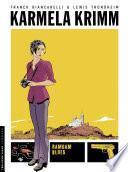 Karmela Krimm - tome 1 - Ramdam Blues