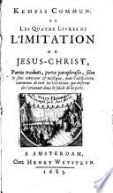 Kempis commun, ou Les quatre livres de l'Imitation de Jésus-Christ, partie traduits, partie paraphrases