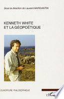 Kenneth White et la géopoétique