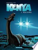 Kenya - tome 2 - Rencontres