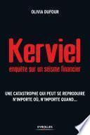 Kerviel : enquête sur un séisme financier