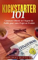 Kickstarter 101
