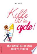 Kiffe ton cycle