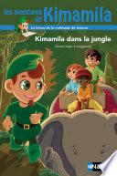 Kimamila dans la jungle - Dès 5 ans