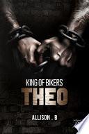 King of bikers Théo