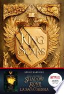 King of Scars, Tome 01