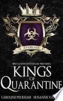 Kings of Quarantine