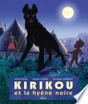 Kirikou et la hyène noire