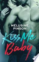 Kiss Me, Baby