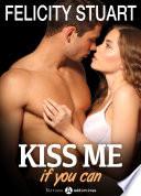 Kiss me (if you can) - vol. 3