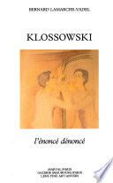 Klossowski, l'énonce dénoncé