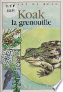 Koak la grenouille